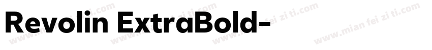Revolin ExtraBold字体转换